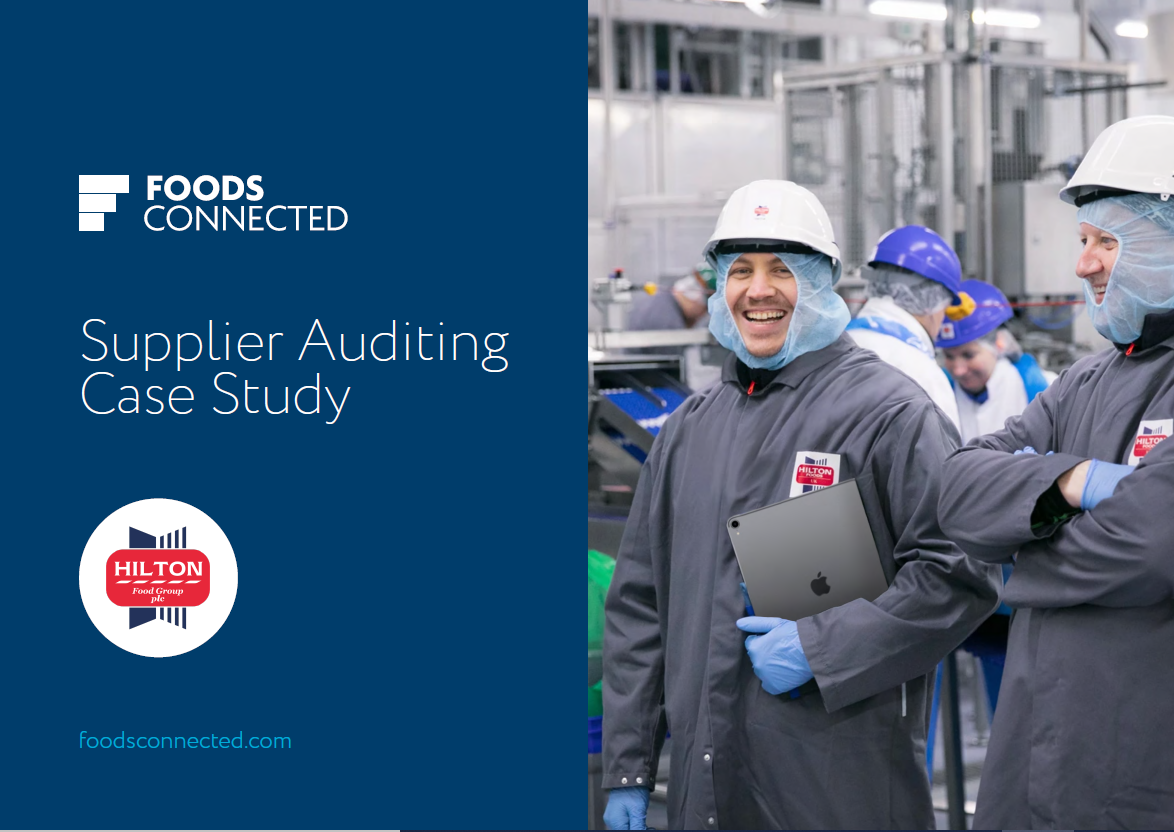 Foods Connected - Supplier Auditing Case Study